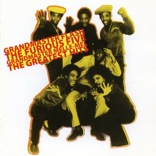 Grandmaster Flash & The Furious Five